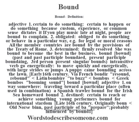 bound for meaning|bound adjective .